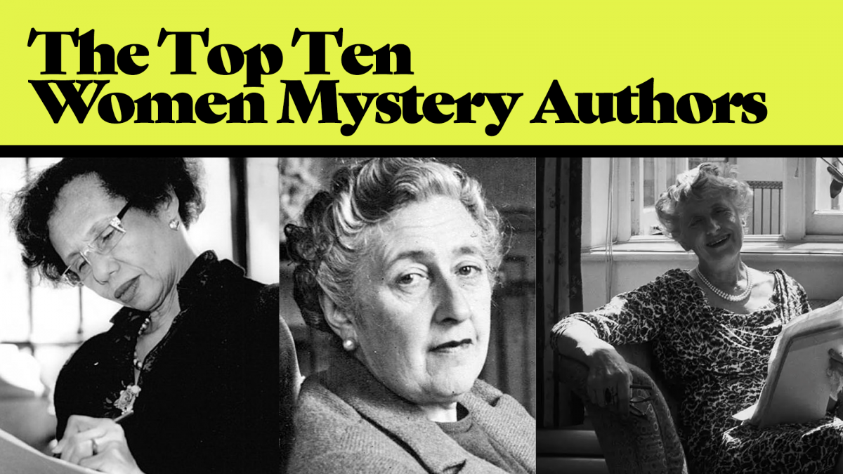 Top Ten Picks For The Best Women Mystery Authors Broadway s Best Shows